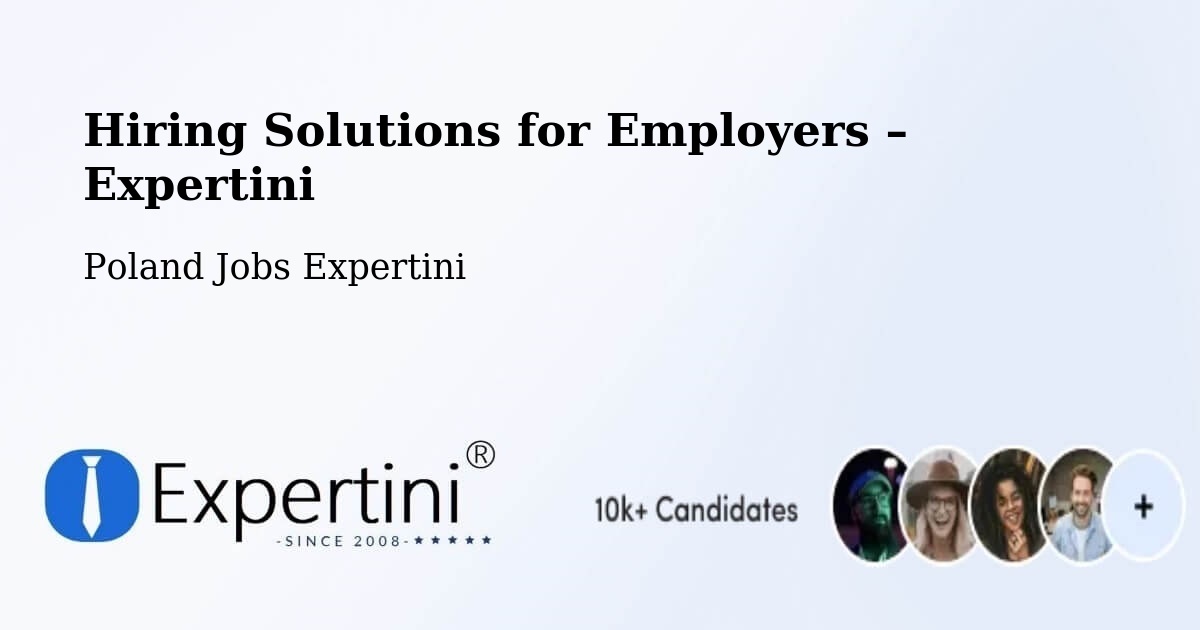 Hiring Solutions for Employers in Stężyca - Stężyca, Poland Jobs Expertini